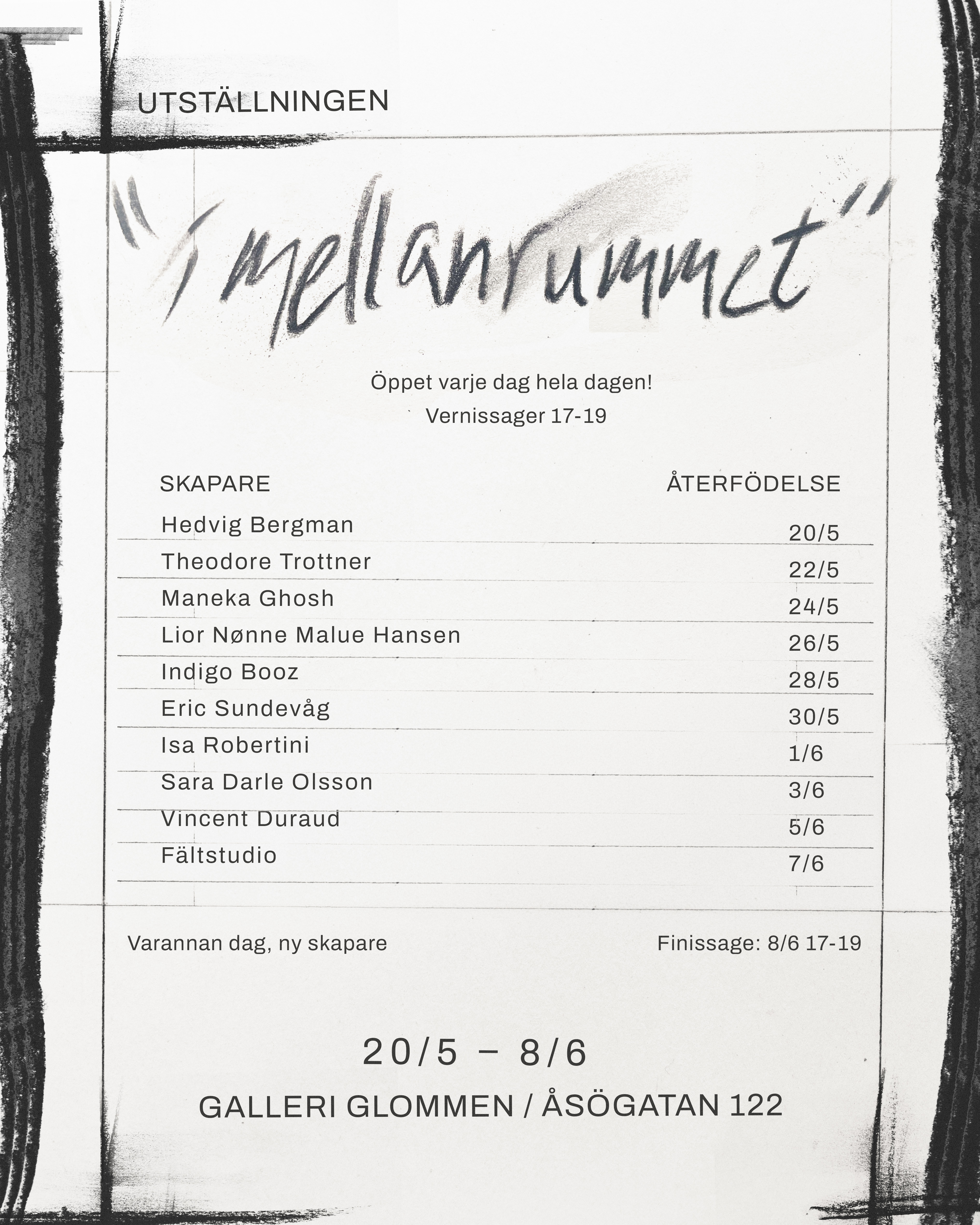 Utställningsaffisch för I mellanrummet på Galleri Glommen, Åsögatan 122. Affischen har handskriven kursiv text och listar 10 konstnärer med datum för respektive återfödelse. Maneka Ghosh är listad med datum 24/5. Perioden 20/5–8/6 och finissage 8/6 kl 17–19 anges.